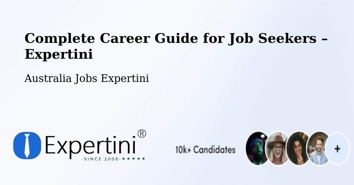 Career Guide for Job Seekers – Bittern - Bittern, Australia Jobs Expertini