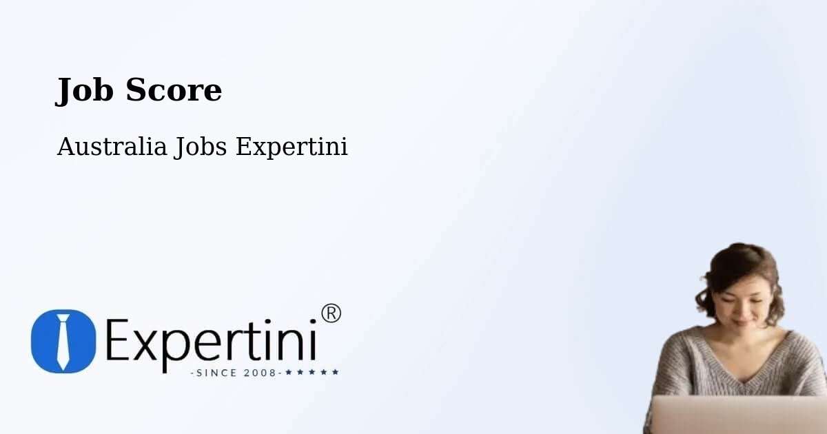 Job Score & Job Description Score Tool – Bittern - Australia Jobs Expertini