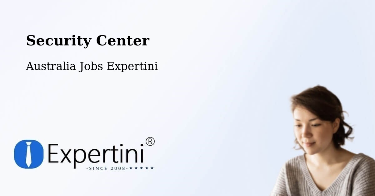 Security & Compliance – Bittern - Australia Jobs Expertini